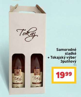 Samorodné sladké + Tokajský výber 3putňový