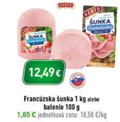 Francúzska šunka 1 kg alebo balenie 100 g
