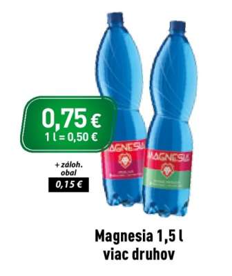 Magnesia 1,5 l viac druhov