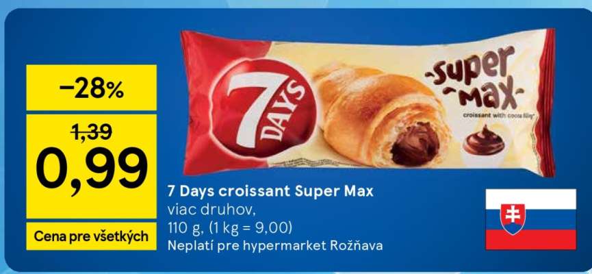 7 days croissant super max